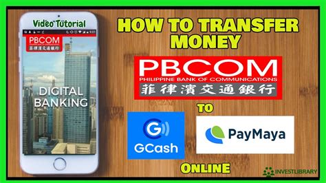 how to transfer money from pbcom to gcash|How to transfer funds from one bank to another with .